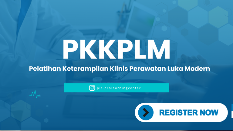 Pelatihan Keterampilan Klinis Perawatan Luka Modern - PKKPLM